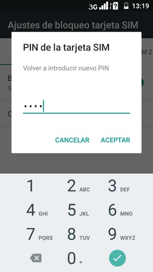 Confirme nuevo PIN de la tarjeta SIM y seleccione ACEPTAR