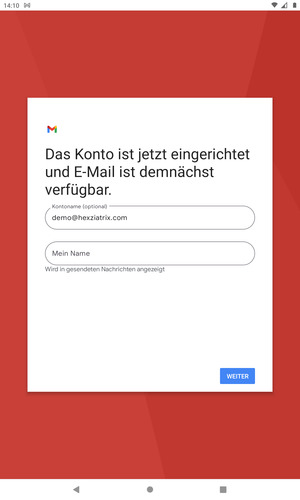 Geben Sie Ihrem Konto einen Namen und geben Sie Ihren Namen ein. Wählen Sie WEITER