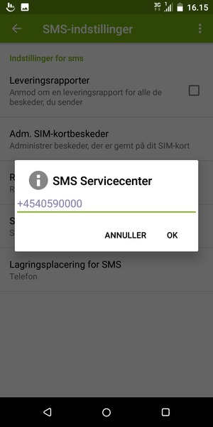Indtast SMS Servicecenter nummeret og vælg OK