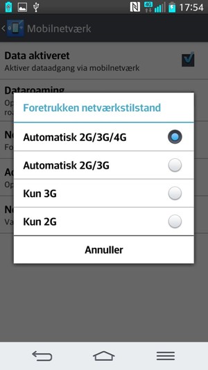 Vælg Kun 3G for at aktivere 3G og Automatisk 2G/3G/4G for at aktivere 4G