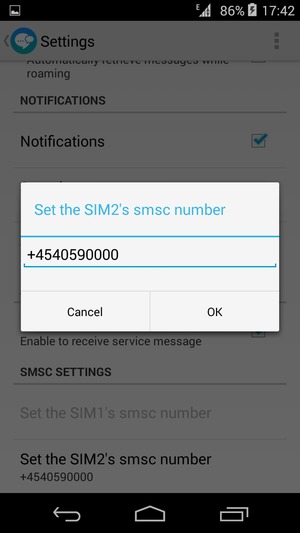 Enter the SMS Service Centre number / SIM's smsc number  and select OK