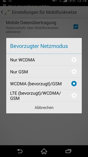 Wählen Sie Nur GSM, um 2G zu aktivieren und WCDMA (bevorzugt)/GSM, um 3G zu aktivieren