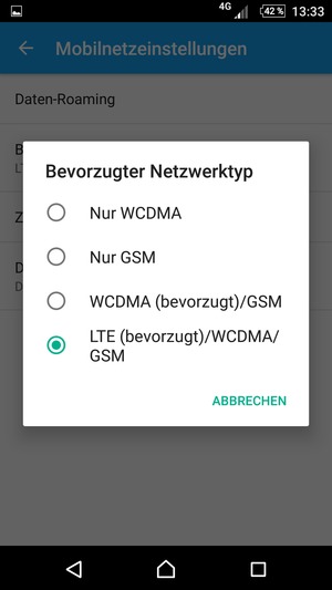 Wählen Sie WCDMA (bevorzugt)/GSM, um 3G zu aktivieren und LTE (bevorzugt)/WCDMA/GSM, um 4G zu aktivieren