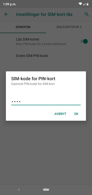 Skriv inn Gammel PIN-kode for SIM-kort og velg OK