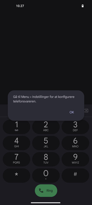 Hvis din telefonsvarer ikke er sat op, vælg OK