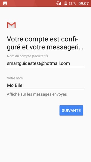 Donnez un nom à votre compte et saisissez votre nom. Sélectionnez SUIVANTE