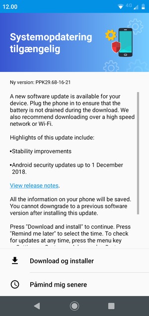 Hvis din telefon ikke er opdateret, vælg Download og installer