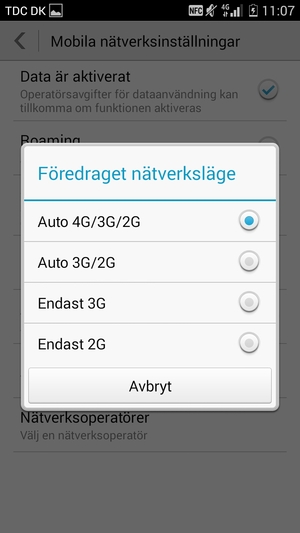 Välj Auto 3G/2G för att aktivera 3G och Auto 4G/3G/2G för att aktivera 4G