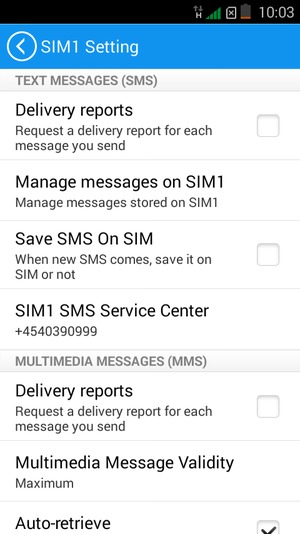 Select SIM1 SMS Service Center or SIM2 SMS Service Center