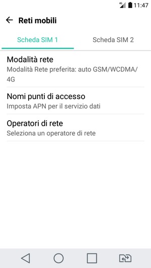 Seleziona Scheda SIM 1 o Scheda SIM 2 e poi Modalità rete