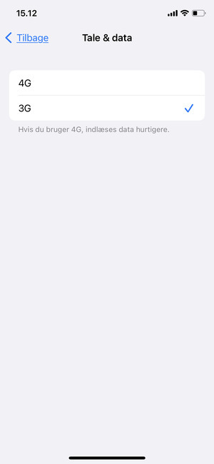 For at aktivere 3G, vælg 3G