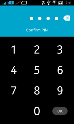 Confirm your PIN and select OK