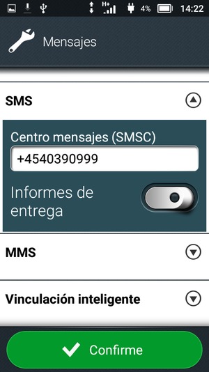 Introduzca el número de Centro mensajes (SMSC) y seleccione Confirme