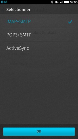 Sélectionnez IMAP+SMTP ou POP3+SMTP et sélectionnez OK