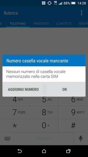 Se la segreteria telefonica non è configurata, seleziona AGGIUNGI NUMERO