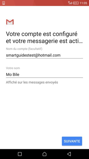 Donnez un nom à votre compte et saisissez votre nom. Sélectionnez SUIVANTE