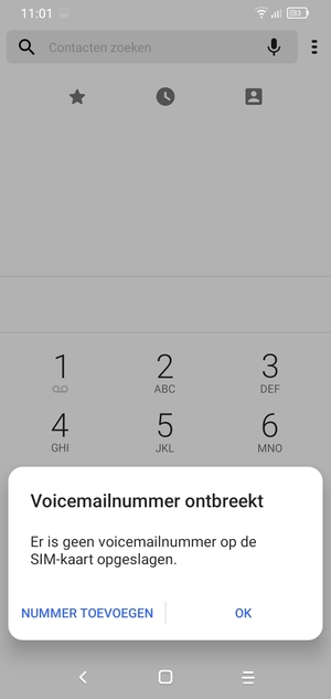 Als uw voicemail niet is ingesteld, selecteer NUMMER TOEVOEGEN