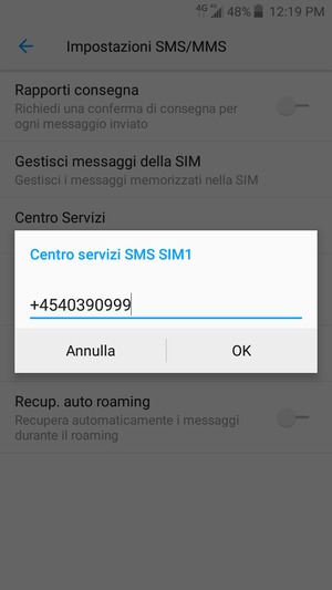 Inserisci il numero di Centro servizi SMS SIM e seleziona OK