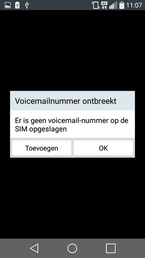 Als uw voicemail niet geïnstalleerd is, selecteert u Toevoegen