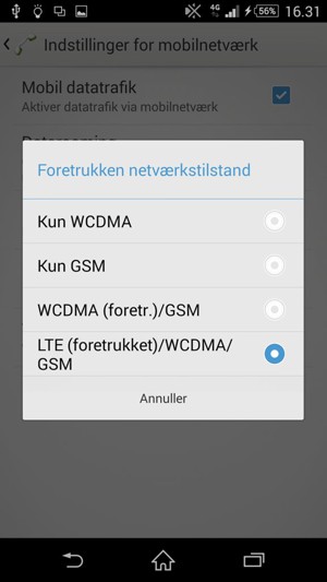 Vælg WCDMA (foretr.)/GSM for at aktivere 3G og LTE (foretrukket)/WCDMA/GSM for at aktivere 4G