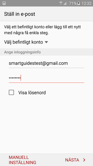 Ange din Gmail- eller Hotmail-adress och lösenord. Välj NÄSTA