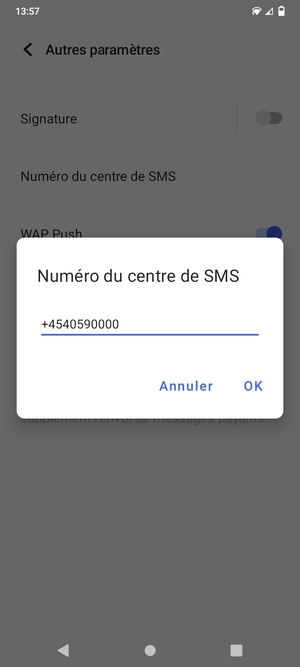 Saisissez le numéro du centre de SMS et sélectionnez OK