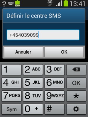 Saisissez le numéro du centre SMS et sélectionnez OK