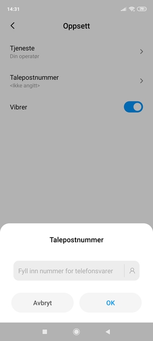 Skriv inn Talepostnummer og velg OK