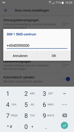 Voer het SIM SMS-centrum nummer in en selecteer OK