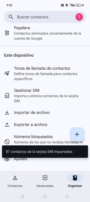 Sus contactos se guardarán en su cuenta de Google y se guardarán en su teléfono la próxima vez que Google sea sincronizado.