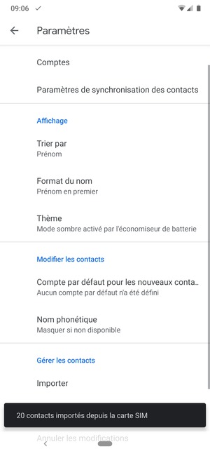 Vos contacts vont être enregistrés sur votre compte Google et dans votre téléphone lors de la prochaine synchronisation de Google.