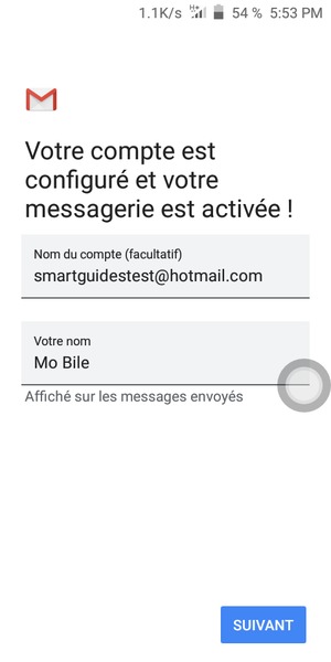 Donnez un nom à votre compte et saisissez votre nom. Sélectionnez SUIVANT