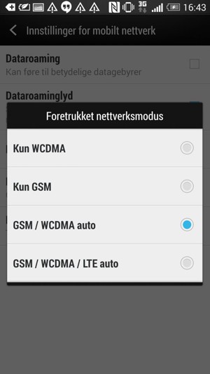 Velg GSM / WCDMA auto for å aktivere 3G