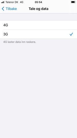 For å aktivere 3G, velg 3G