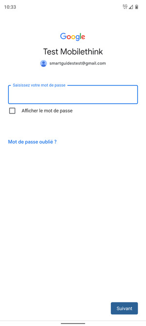 Saisissez votre mot de passe et sélectionnez Suivant