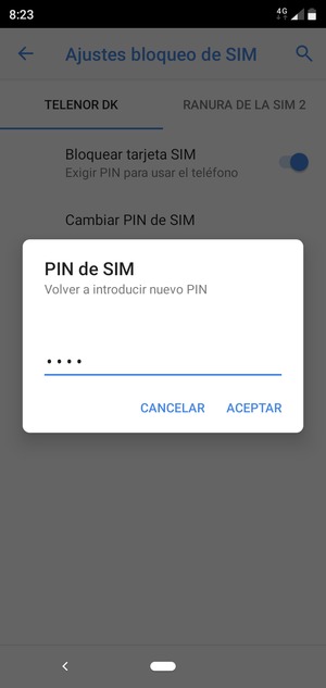 Confirme su nuevo Nuevo PIN de SIM y seleccione ACEPTAR