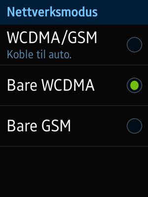 Velg Bare WCDMA for å aktivere 3G