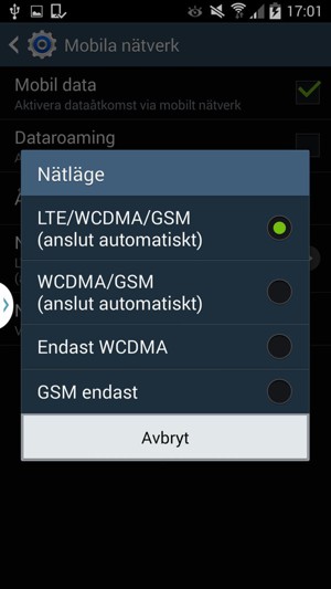 Välj WCDMA/GSM (anslut automatiskt) för att aktivera 3G och välj LTE/WCDMA/GSM (anslut automatiskt) för att aktivera 4G