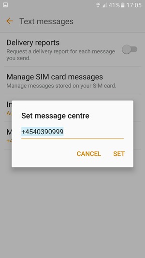 Enter the Message centre number and select SET