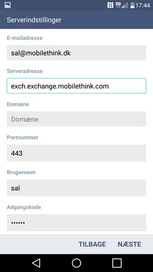 Indtast Exchange serveradresse og Brugernavn. Vælg NÆSTE