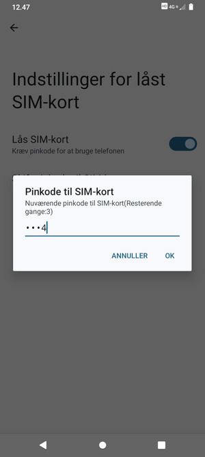 Indtast din Nuværende pinkode til SIM-kort og vælg OK