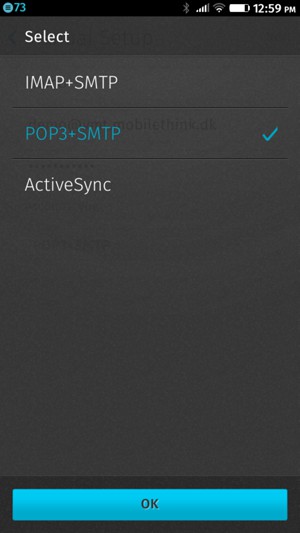 Select IMAP+SMTP or POP3+SMTP and select OK