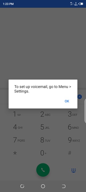 If your voicemail is not set up, select OK