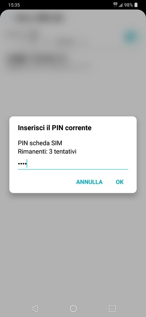 Inserisci PIN della SIM corrente e seleziona OK