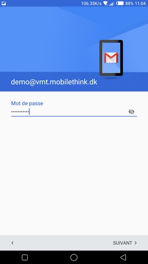 Saisissez votre mot de passe et sélectionnez SUIVANT