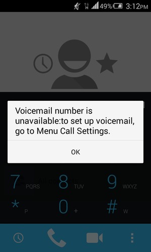 If your voicemail is not set up, select OK