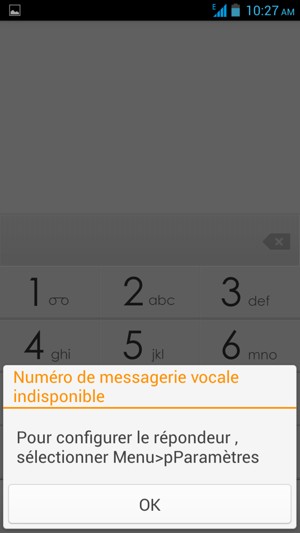 Si votre messagerie vocale n'est pas configurée, sélectionnez OK