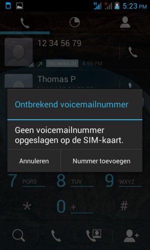 Als uw voicemail niet geïnstalleerd is, selecteert u Nummer toevoegen