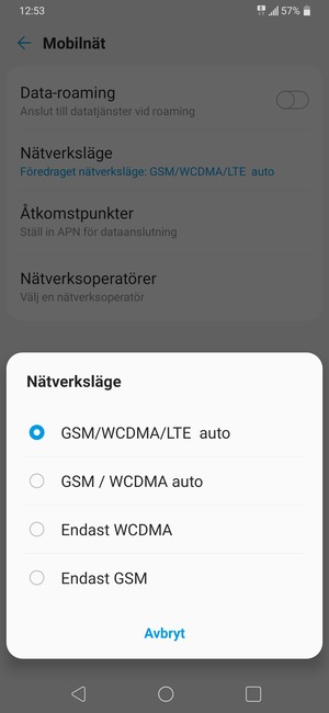 Välj GSM/WCDMA auto för att aktivera 3G och GSM/ WCDMA/LTE auto  för att aktivera 4G