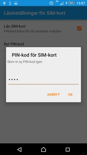 Bekräfta din nya  PIN-kod för SIM-kort och välj OK